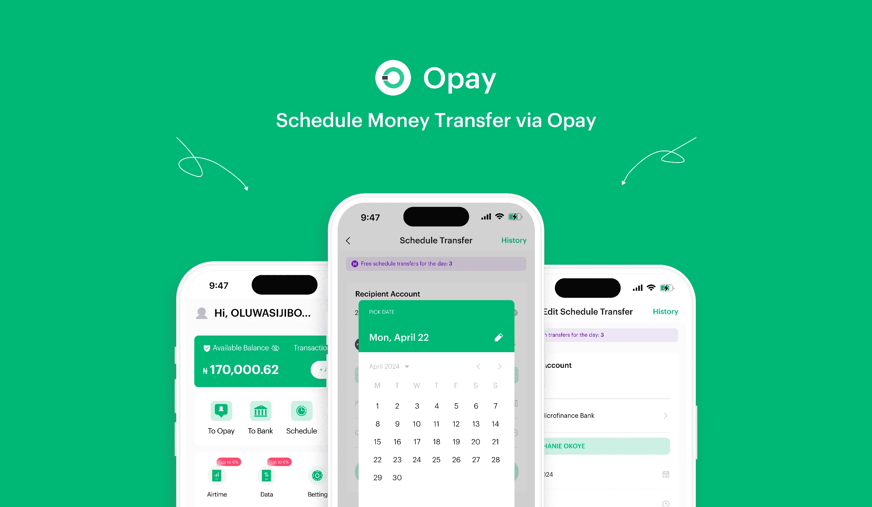 Schedule Money Transfer Via Opay